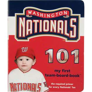 Michaelson Entertainment Washington Nationals 101   My First Book at 