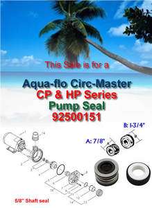 Aqua Flo CIRC MASTER CP Series Pump Seal 92500151  
