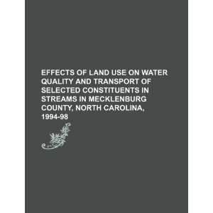  Effects of land use on water quality and transport of 