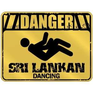  New  Danger  Sri Lankan Dancing  Sri Lanka Parking Sign 