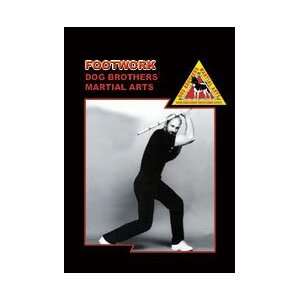 Dog Brothers Martial Arts Vol 2 Footwork DVD  Sports 