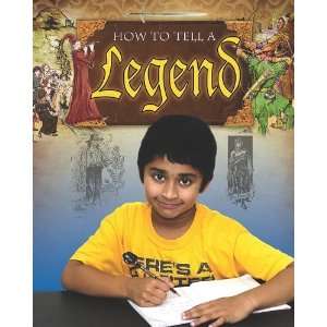  How to Tell a Legend (Text Styles) [Paperback] Janet 
