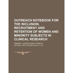  Outreach notebook for the inclusion, recruitment and 