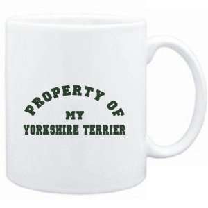   Mug White  PROPERTY OF MY Yorkshire Terrier  Dogs