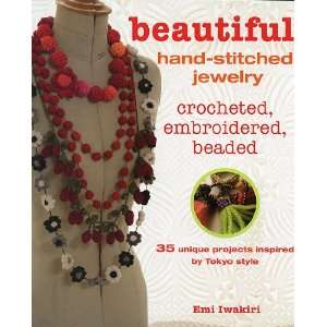  Beautiful Hand Stitched Jewelry 