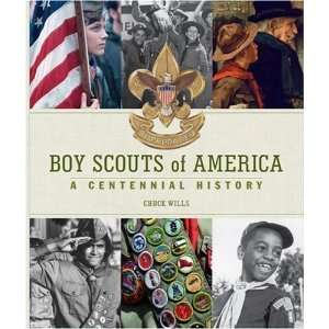  Boy Scouts of America A Centennial History [Hardcover 