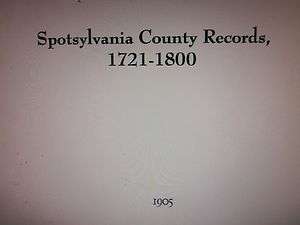 Spotsylvania Co VA Records 1721 1800 Genealogy @  