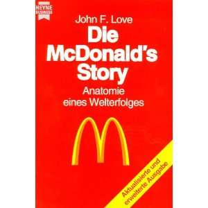 Die McDonalds Story  John F. Love Bücher