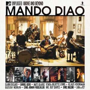 Mtv Unplugged Above and Beyond ( Best of ) Mando Diao  