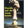 Die Atombombe oder die Geschichte des 8. Schöpfungstages  