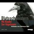 Der Vogelmann von Mo Hayder und Dietmar Bär (7. März 2007)