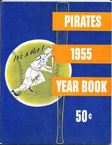 1955 Pittsburgh Pirates Yearbook in em  