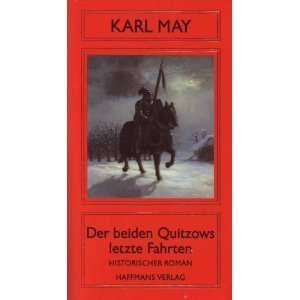   letzte Fahrten. Historischer Roman, Bd 4  Karl May Bücher