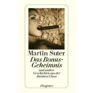 MARTIN SUTER Das Bonus Geheimnis und andere Geschichten  