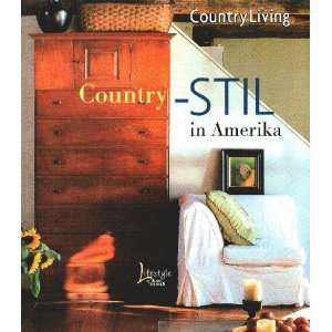 Country Stil in Amerika  Rhoda Murphy Bücher