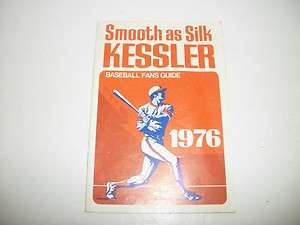 1976 SMOOTH AS SILK KESSLER Baseball Fans Guide Book  