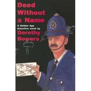   Name (Golden Age Detective Novels) [Paperback] Dorothy Bowers Books