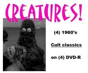 CREATURE Lot (4) Movies on (4) DVD R. Cult Classics 1960s  