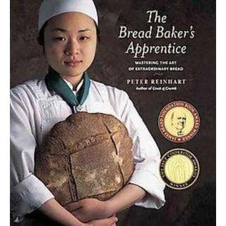 The Bread Bakers Apprentice (Hardcover).Opens in a new window
