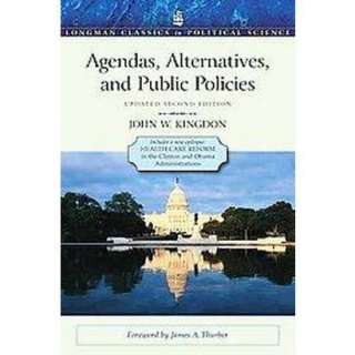 Agendas, Alternatives, and Public Policies (Updated) (Paperback).Opens 