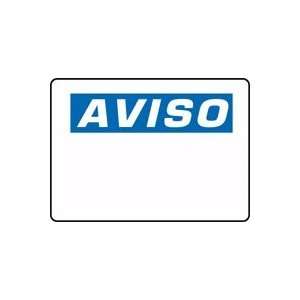   BLANKS AVISO 7 x 10 Dry erase Aluminum Sign