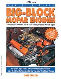 Rebuild Big Block Mopar Engines 383 400 413 426W 440  