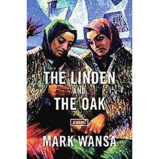 The Linden and the Oak (Paperback).Opens in a new window