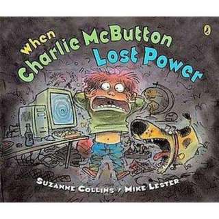 When Charlie Mcbutton Lost Power (Reprint) (Paperback) product details 