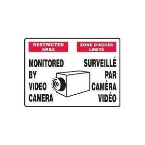 RESTRICTED AREA MONITORED BY VIDEO CAMERA (BILINGUAL FRENCH   ZONE D 