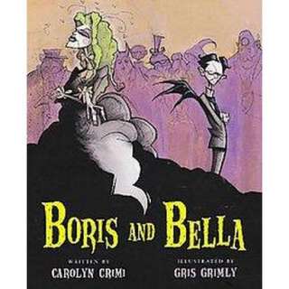 Boris And Bella (Hardcover).Opens in a new window