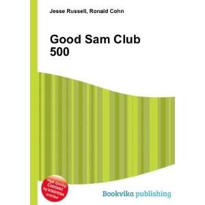  Good Sam Club 500 Ronald Cohn Jesse Russell Books