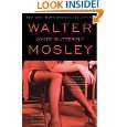 White Butterfly by Walter Mosley ( Kindle Edition   June 22, 2010 