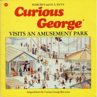  george visits the amusement park by margret rey alan j shalleck 