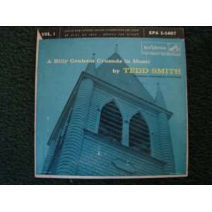   Billy Graham Crusade in Music   by Tedd Smith   Vol. 1 Tedd Smith