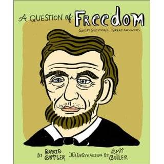Question of Freedom by David Butler and Amy Butler (Feb 1, 2001)
