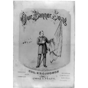   Banner Song, by Col. E.Z.C. Judson,Charles E. Pratt