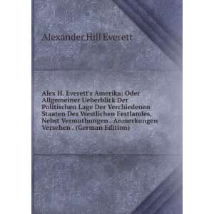   Anmerkungen Versehen . (German Edition) Alexander Hill Everett Books