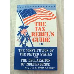   States and The Declaration of Independence Irwin A. Schiff Books