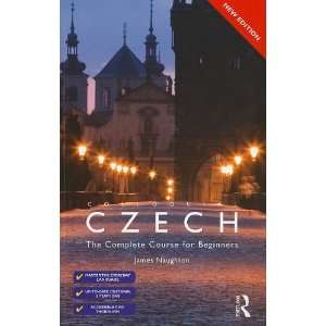 By James Naughton Colloquial Czech The Complete Course for Beginners 