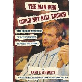   Murders of Milwaukees Jeffrey Dahmer by Anne E. Schwartz (Jun 1992