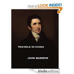   in China 1804 (Annotated) John Barrow  Kindle Store