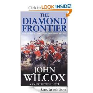 The Diamond Frontier (Simon Fonthill) John Wilcox  Kindle 