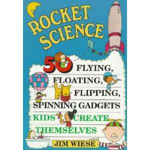 Rocket Science Jim Wiese Books