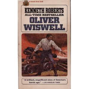  Oliver Wiswell Kenneth Roberts Books