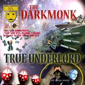  TRUE UNDERLORD THE DARKMONK, KOOL KEITH Electronics