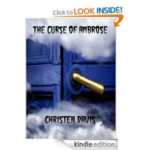 The Curse Of Ambrose Christen Davis  Kindle Store