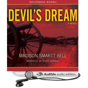   (Audible Audio Edition) Madison Smartt Bell, Scott Sowers Books