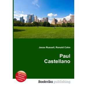 Paul Castellano [Paperback]