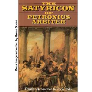  The Satyricon of Petronius Arbiter Books