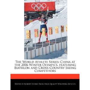 The World Athlete Series China at the 2006 Winter Olympics, featuring 